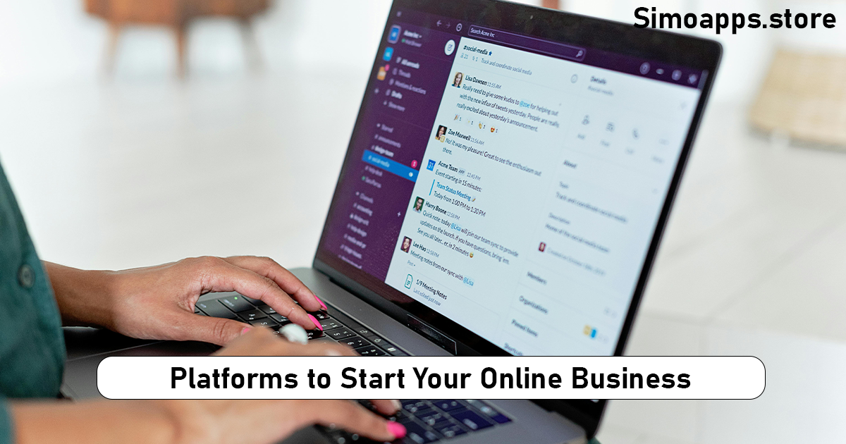 Platforms to Start Your Online Business