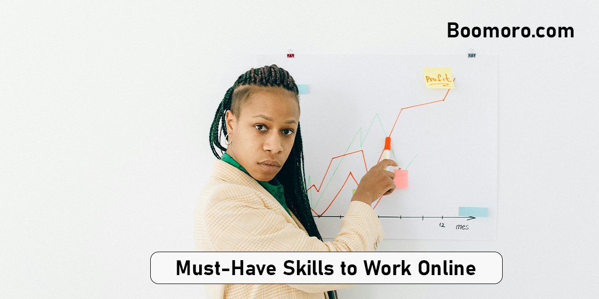 Must-Have Skills to Work Online