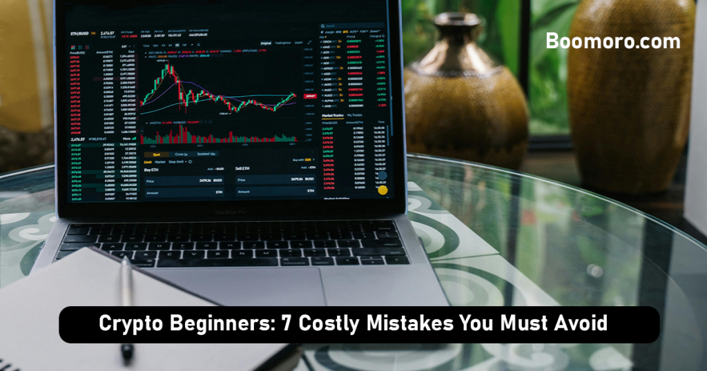Crypto Beginners: 7 Costly Mistakes You Must Avoid
