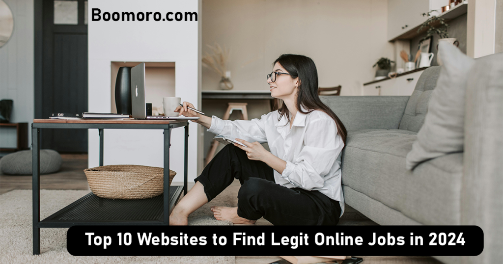 Top 10 Websites to Find Legit Online Jobs in 2024